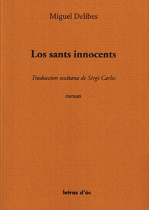 Lo libre de la setmana  : Los sants innocents - Miguel Delibes