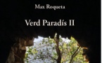 Lo libre de la setmana : Verd Paradís II - Max Roqueta