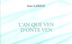 Lo libre de la setmana : L'an que ven d'onte ven - Joan Larzac