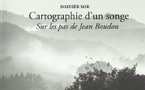 Lo libre de la setmana : Cartografia d'un sòmi, Cartographie d'un songe - Daidièr Mir